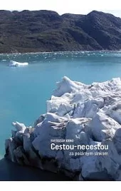 Cestou-necestou za polárnym slnkom