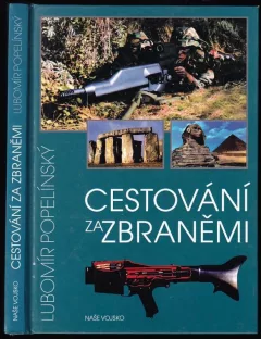 Cestování za zbraněmi