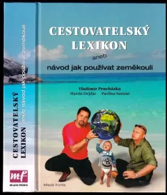Cestovatelský lexikon, aneb, Návod jak používat zeměkouli