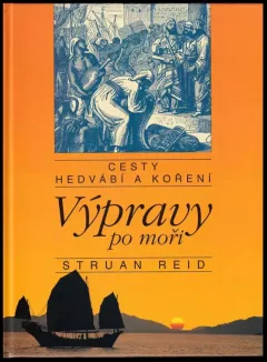 Cesty hedvábí a koření