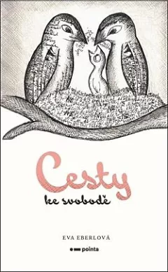 Cesty ke svobodě