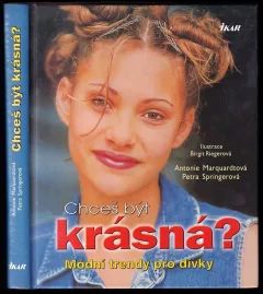 Chceš být krásná?