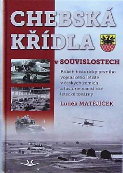 Chebská křídla v souvislostech
