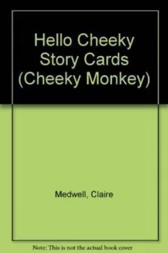 Cheeky Monkey - Hello Cheeky: Story Cards