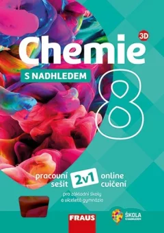 Chemie 8 s nadhledem 2v1: Hybridní pracovní sešit, online cvičebnice pro ZŠ a víceletá gymnázia