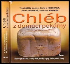 Chléb z domácí pekárny