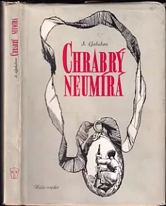 Chrabrý neumírá
