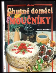 Chutné domácí moučníky