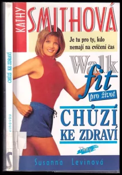 Chůzí ke zdraví. Walkfit