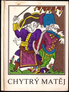 Chytrý Matěj