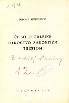 Či bolo galejné otroctvo zákonitým trestom