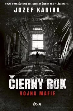 Čierny rok - Vojna mafie (slovensky)