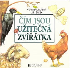 Čím jsou užitečná zvířátka