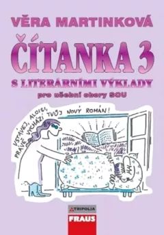 Čítanka 3 s literárními výklady