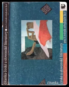 Čítanka české a slovenské literatury pro 3 ročník středních škol (od desátých let dvacátého století do konce druhé světové války). (, 1992)...