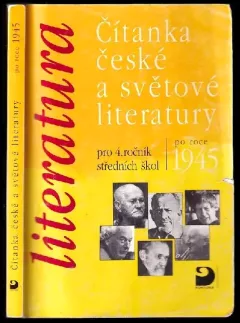 Čítanka české a světové literatury po roce 1945 pro 4. ročník středních škol