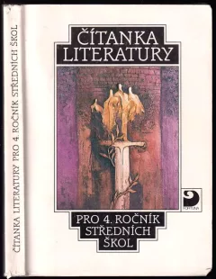 Čítanka literatury pro 4. ročník středních škol