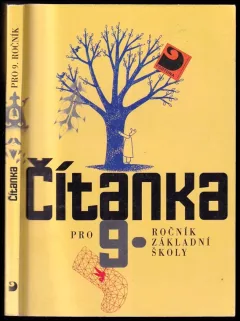 Čítanka pro 9. ročník základní školy a pro odpovídající ročníky víceletých gymnázií