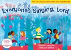 Classic Songbooks - Everyone's Singing, Lord