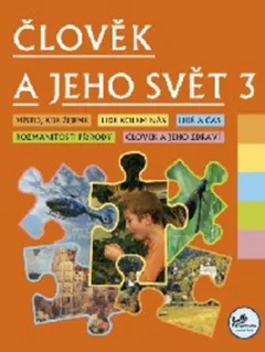 Člověk a jeho svět 3 - 3. ročník