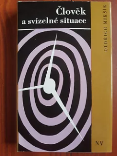Člověk a svízelné situace