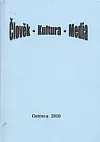 Člověk - Kultura - Médía