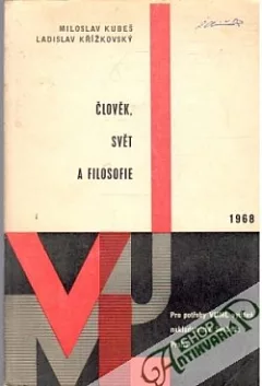Člověk, svět a filosofie