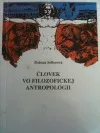 Človek vo filozofickej antropológii