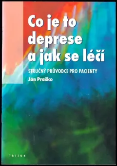 Co je to deprese a jak se léčí