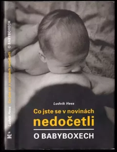 Co jste se v novinách nedočetli o babyboxech