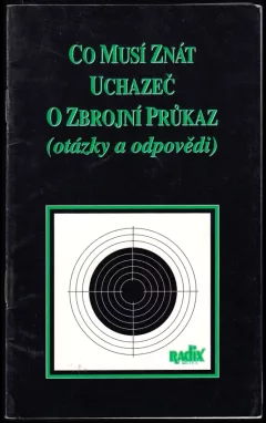 Co musí znát uchazeč o zbrojní průkaz