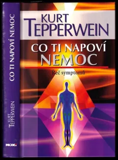 Co ti napoví nemoc
