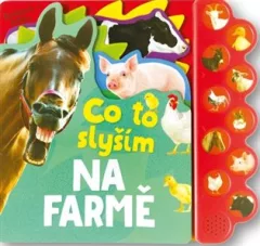 Co to slyším - Na farmě
