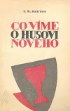 Co víme o Husovi nového