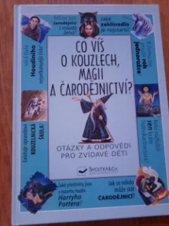 Co víš o kouzlech, magii a čarodějnictví?