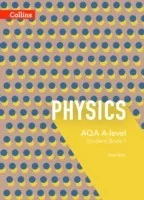 Collins AQA A-Level Physics Year 1 and AS Student Book