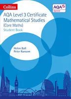 Collins AQA Certificate Level 3 Mathematical Studies (Core Maths) - Student Book