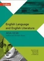 Collins AQA GCSE English Language and English Literature: Advanced Student Book