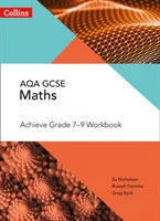 Collins AQA GCSE Maths Achieve Grade 7-9 Workbook (4th Edition)