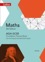 Collins AQA GCSE Maths Foundation Practice Book: Use And Apply Standard Techniques (4th Edition)