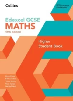 Collins Edexcel GCSE Maths Higher Student Book (5th Edition)