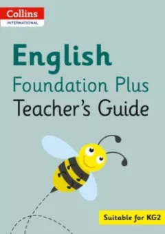 Collins International Foundation Early Years Plus — English Teacher's Guide
