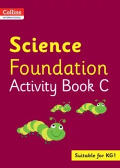 Collins International Foundation Early Years — Science Activity Book C