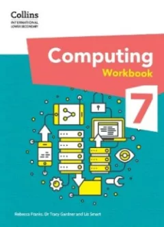 Collins International Lower Secondary Computing Workbook 7