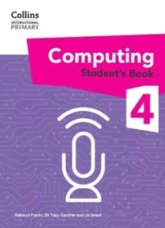 Collins International Primary Computing Student's Book 4