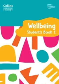 Collins International Primary Wellbeing Student's Book 1