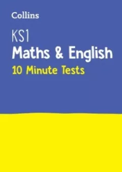 Collins KS1 Maths and English SATs 10-Minute Tests
