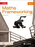 Collins Maths Frameworking - Step 2 Intervention Workbook (3rd Edition)