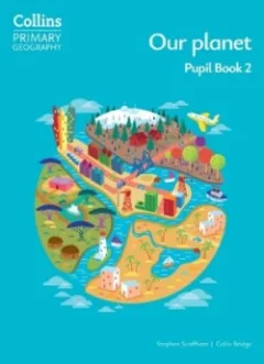 Collins Primary Geography Pupil Book 2 (4th Edition)