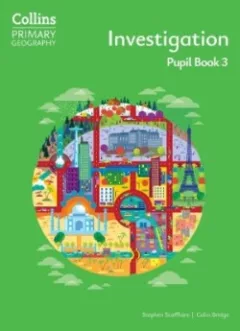 Collins Primary Geography Pupil Book 3 (4th Edition)